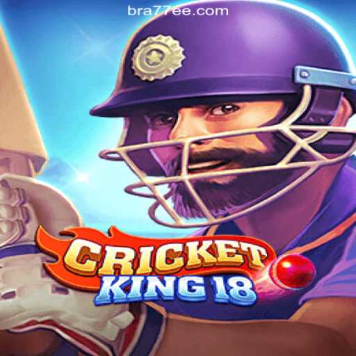 CricketKing18: The Ultimate Gaming Experience on 77EE.COM Platform