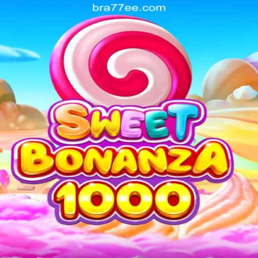 Discover the Thrilling Excitement of SweetBonanza1000 on 77EE.COM Platform - Oficial Slots Brasil #1